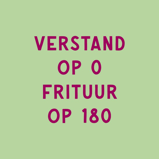 Tegeltje "Verstand op 0"