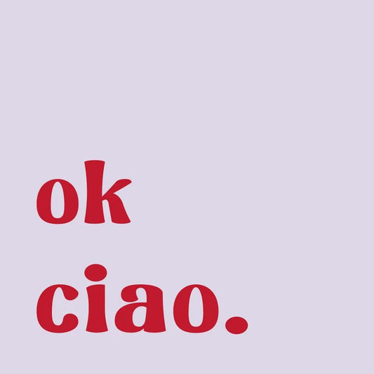 Tegeltje "Ok ciao"