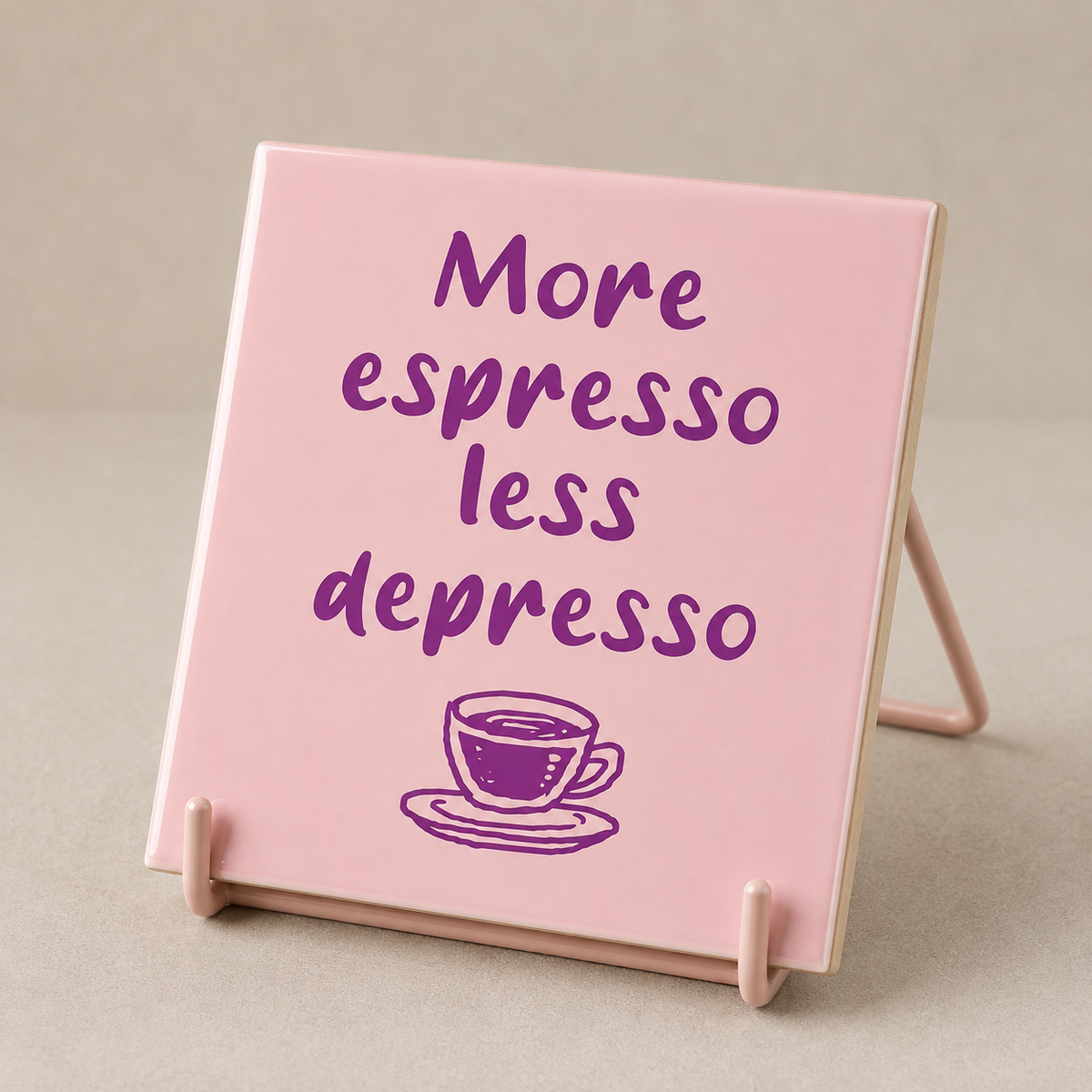 Tegeltje "More espresso"