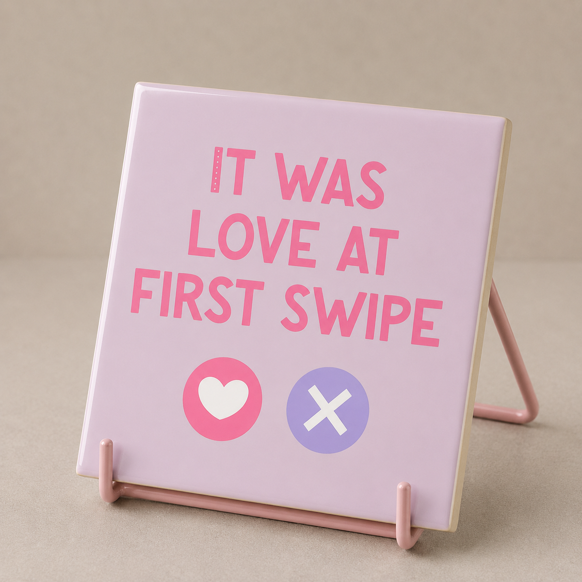 Tegeltje "Love at first swipe"