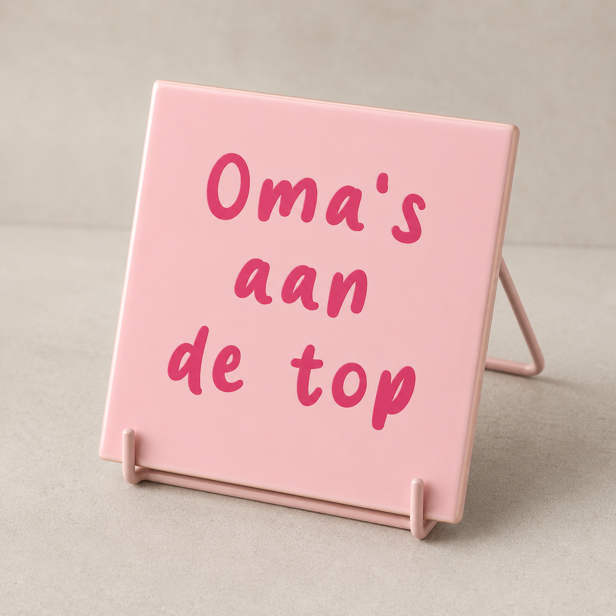 Tegeltje "Oma's aan de top"